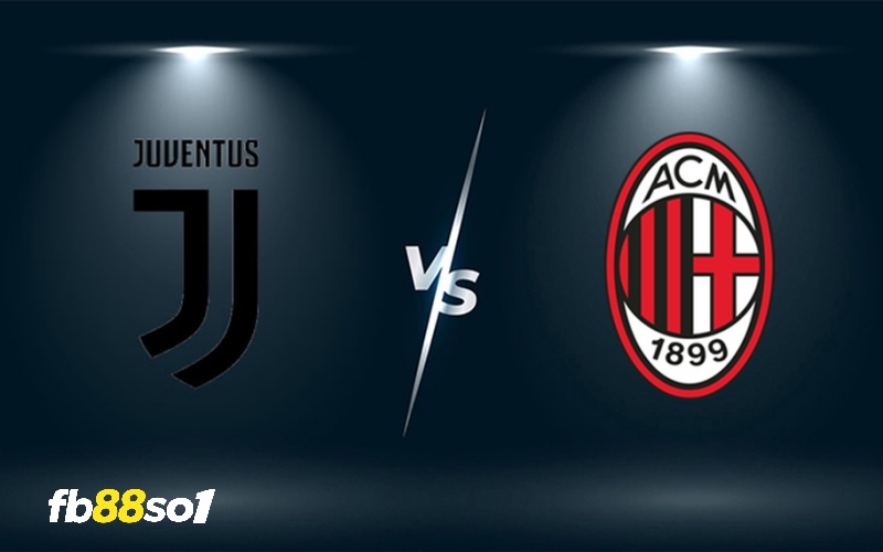 Nhận định trận Juventus vs Milan, 1h45 ngày 29/5